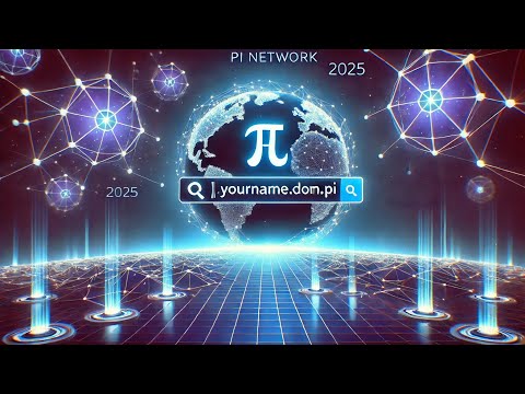 Unlocking Pi Network Domain 2025: The Future of Decentralized Domains