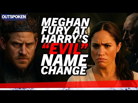 &quot;Evil behaviour!&quot; Meghan Markle&#039;s fury at Prince Harry bid to change last name to upset King Charles