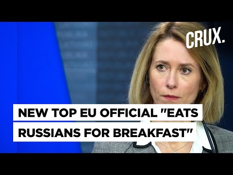 “A Rabid Russophobe…” Russia Slams Estonian PM Kaja Kallas’s EU Appointment Boost For Ukraine