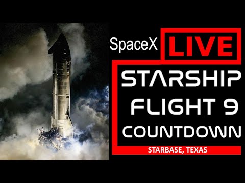 🌎 LIVE Countdown SpaceX Starship Flight 9 | Watch All 8 flights NOW 🚀